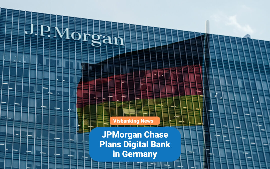 JPMorgan Chase Plans Digital Bank in Germany
