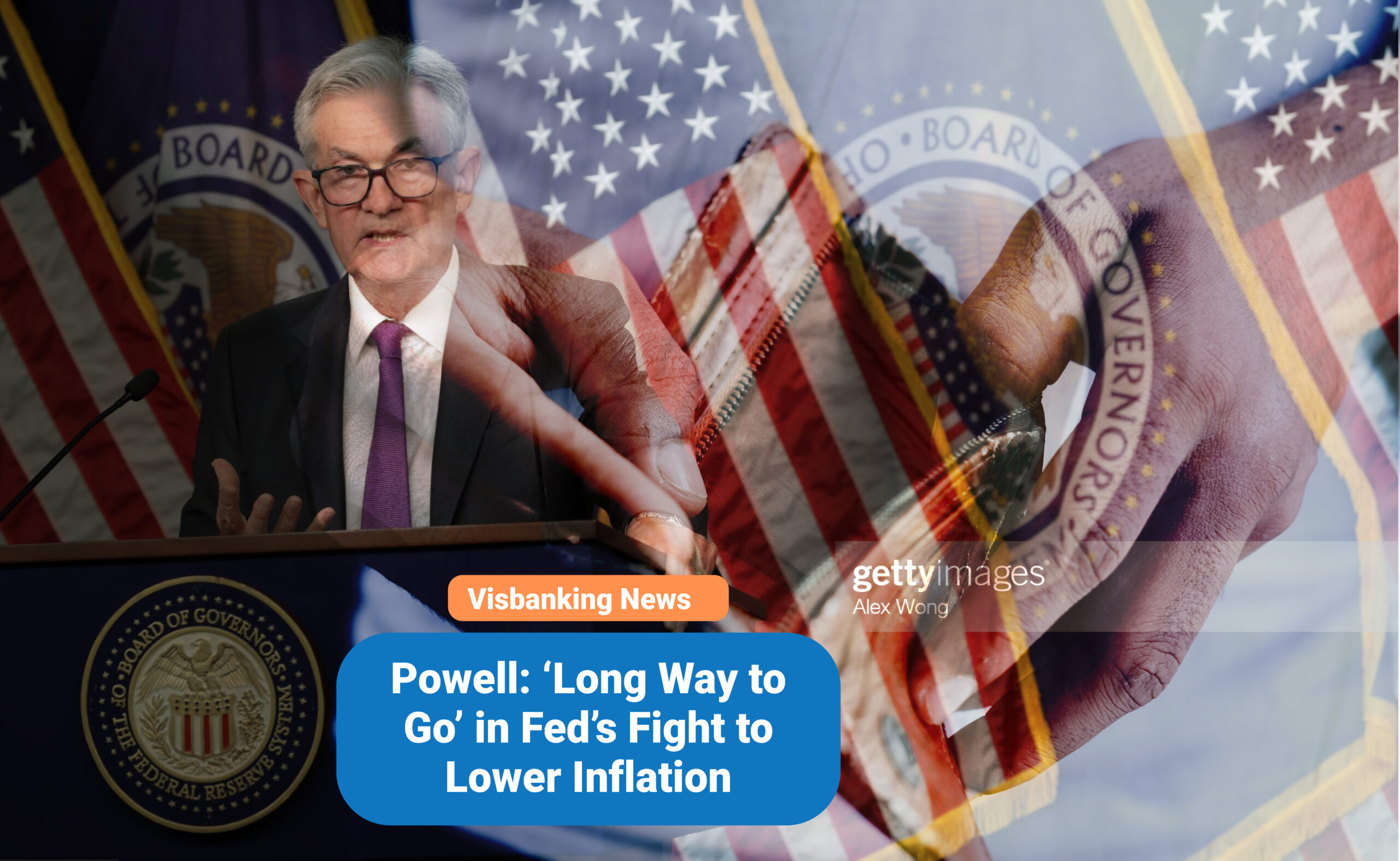Powell: ‘Long Way to Go’ in Fed’s Fight to Lower Inflation