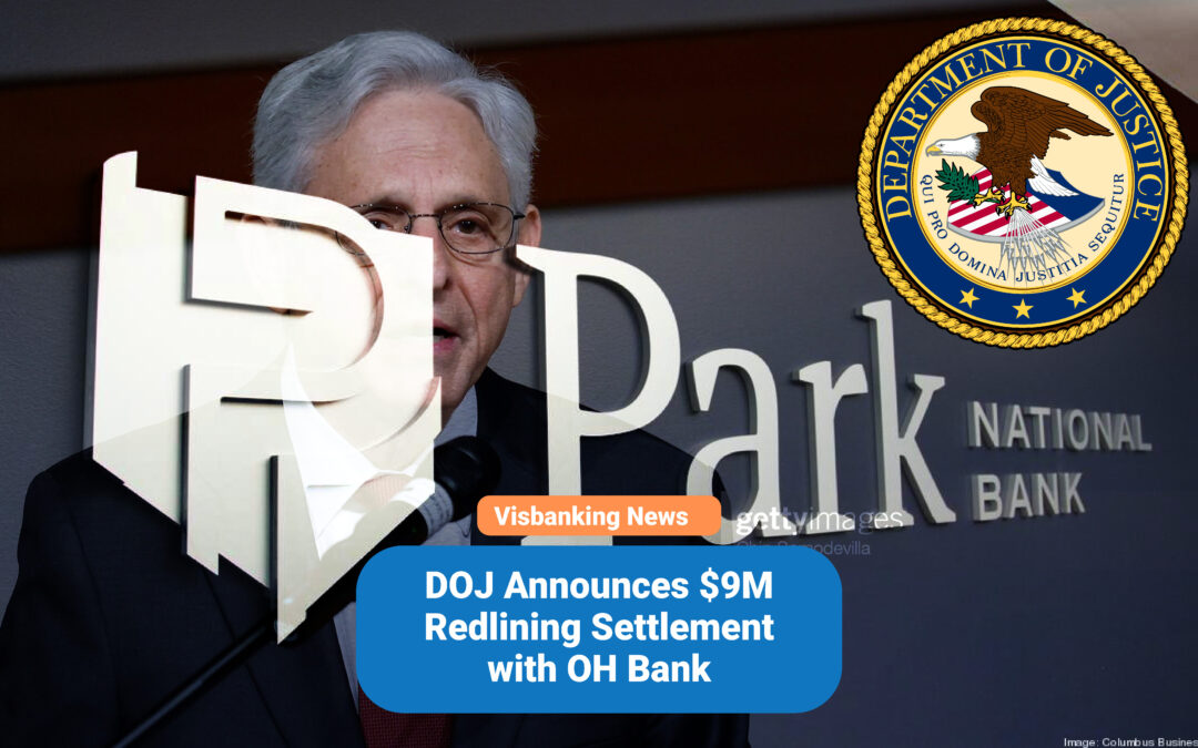 DOJ Announces $9M Redlining Settlement with OH Bank