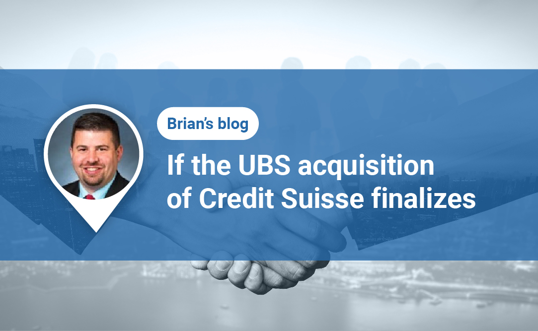 If the UBS acquisition of Credit Suisse finalizes,