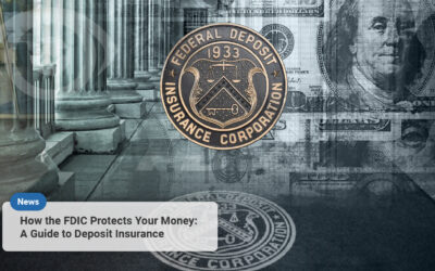 How the FDIC Protects Your Money: A Guide to Deposit Insurance