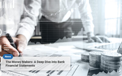 The Money Makers: A Deep Dive into Bank Financial Statements