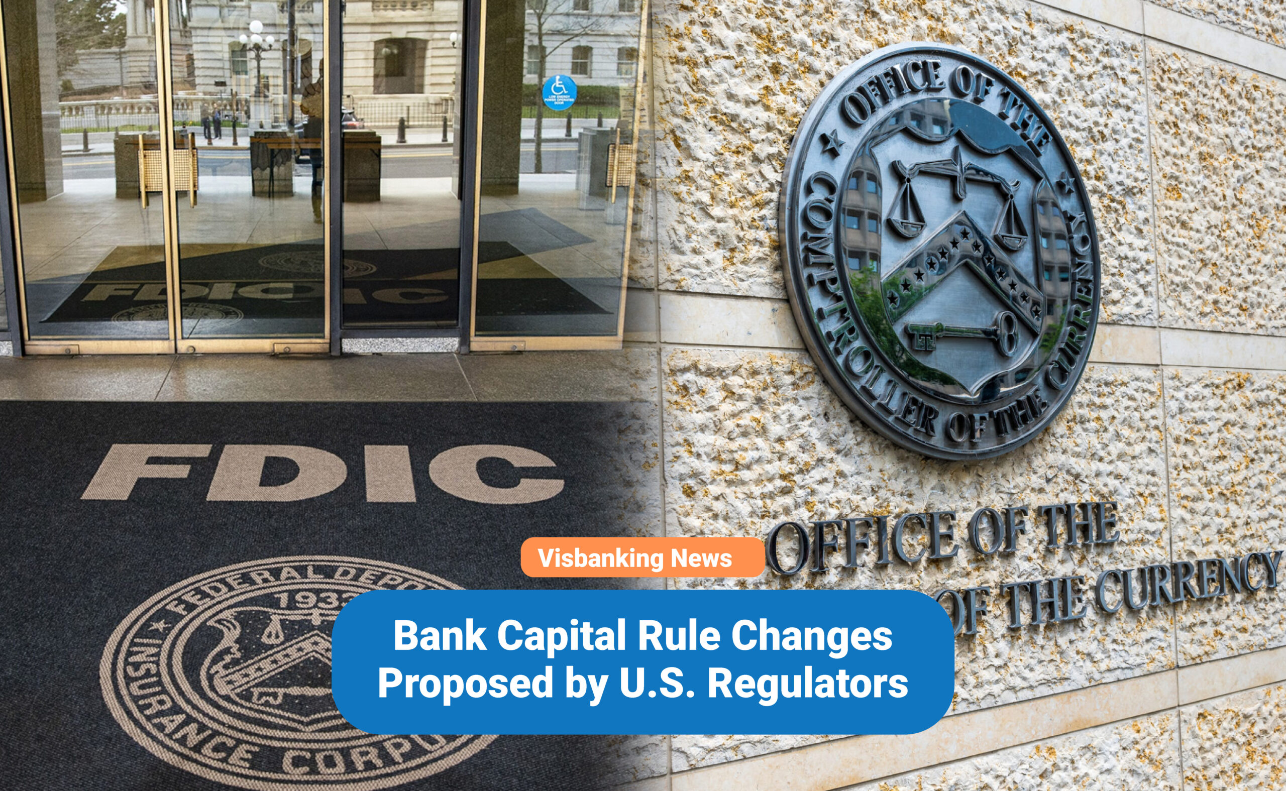 Bank Capital Rule Changes Proposed by U.S. Regulators