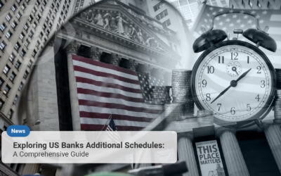 Exploring US Banks Additional Schedules: A Comprehensive Guide