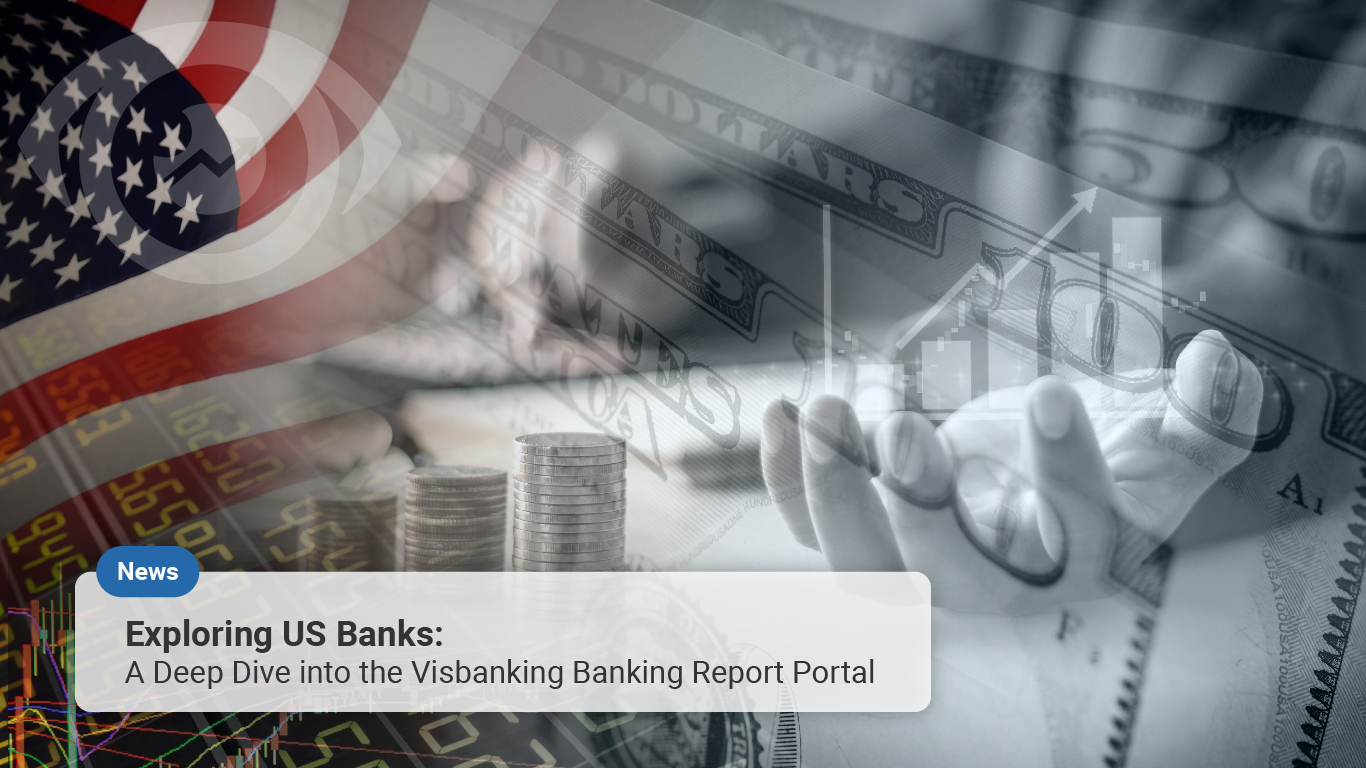 Exploring US Banks: A Deep Dive into the Visbanking Banking Report Portal