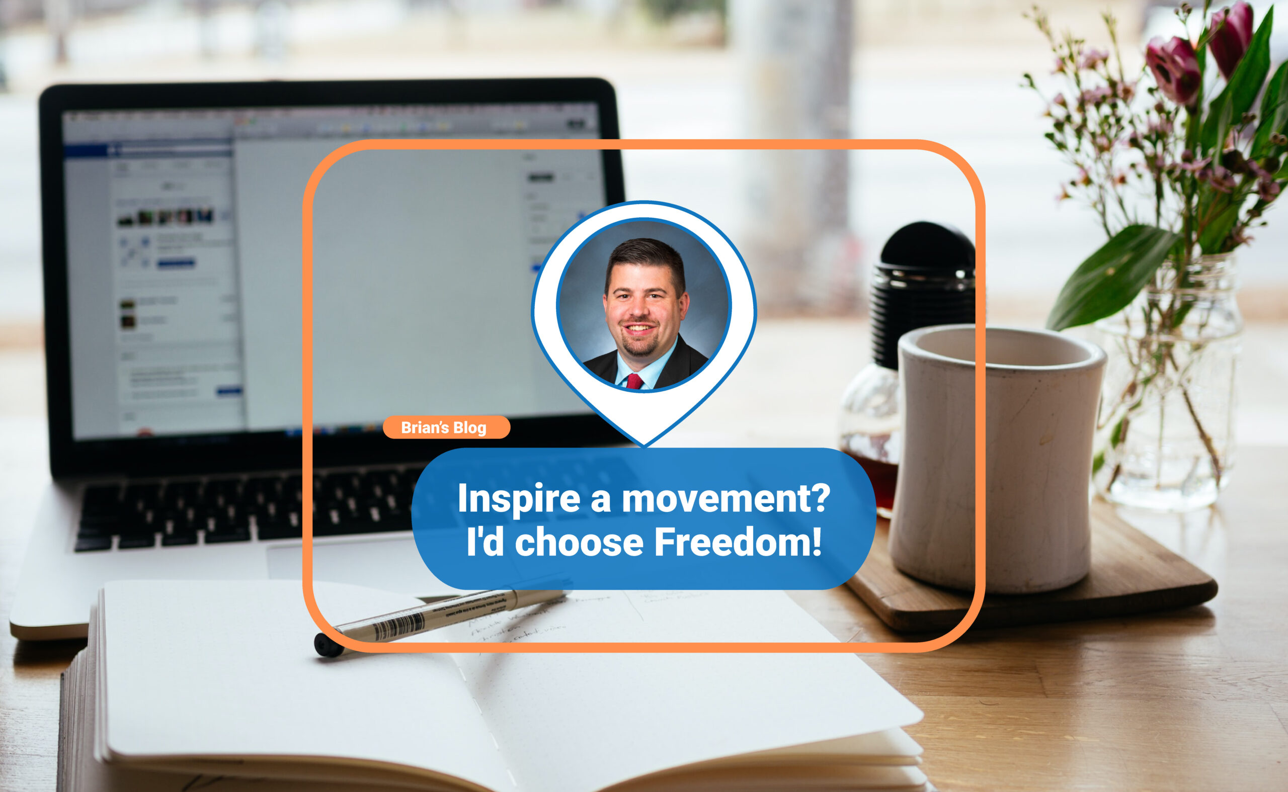 Inspire A Movement I d Choose Freedom Visbanking