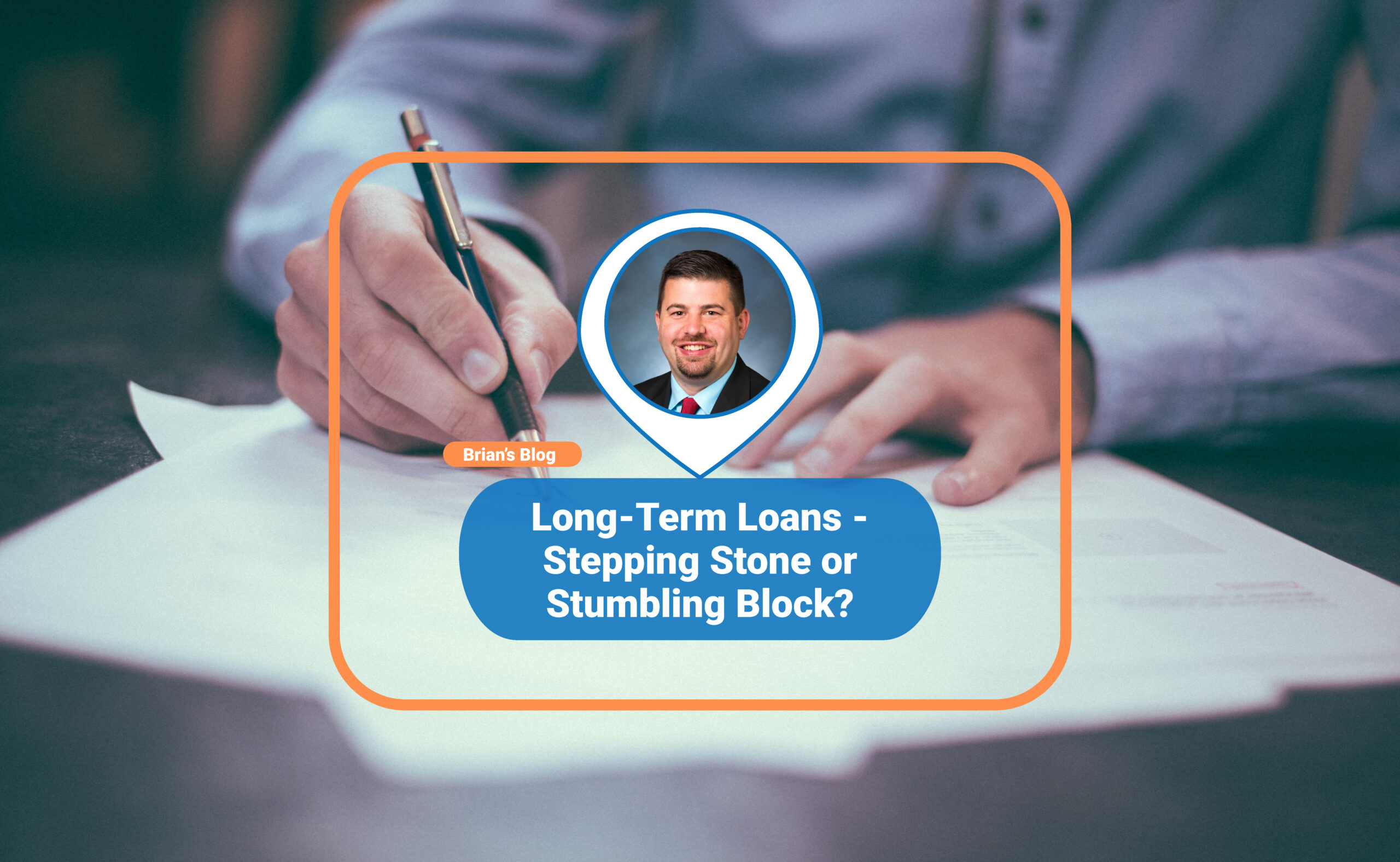 Long-Term Loans – Stepping Stone or Stumbling Block?