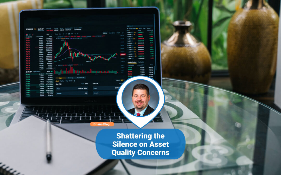 Shattering the Silence on Asset Quality Concerns