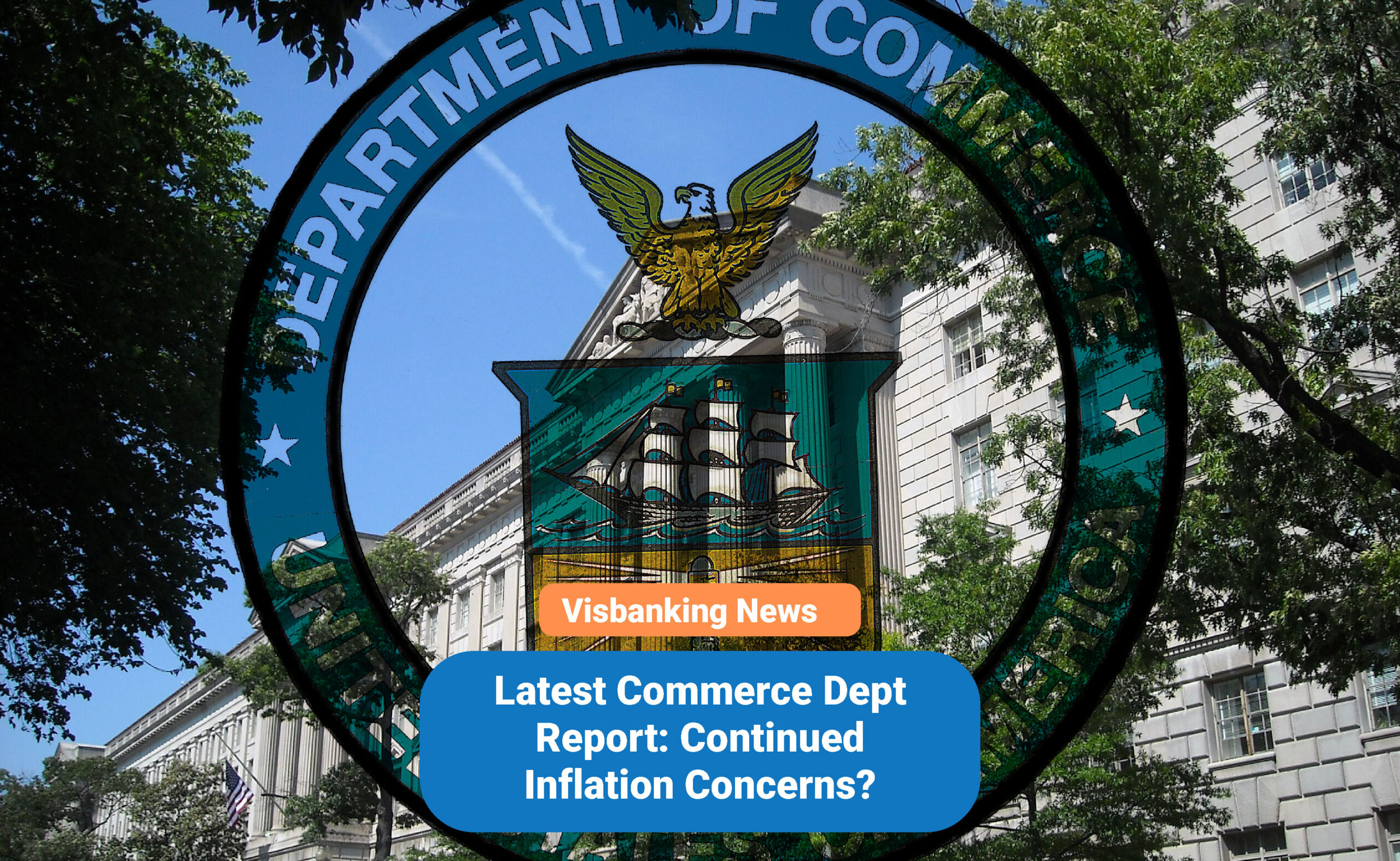 Latest Commerce Dept Report: Continued Inflation Concerns?