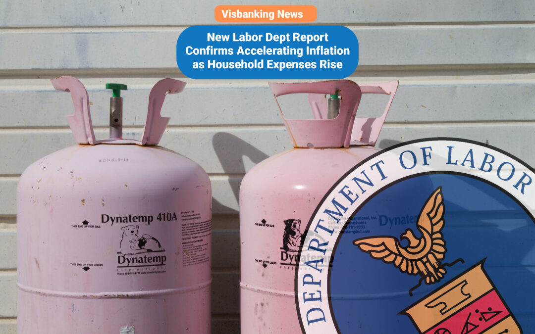 New Labor Dept Report Confirms Accelerating Inflation as Household Expenses Rise