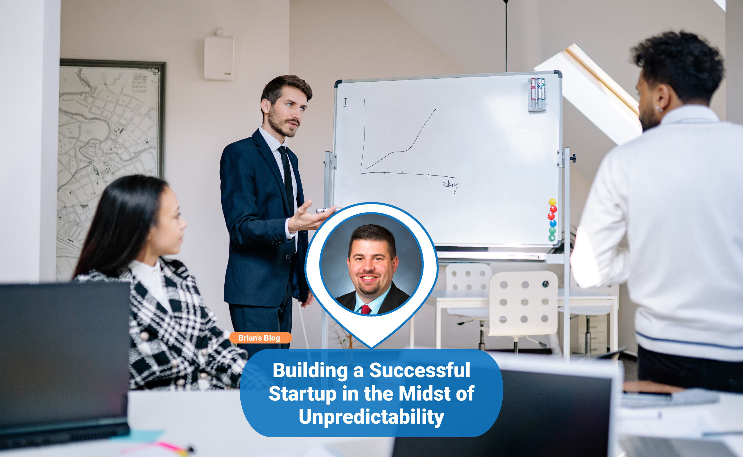 Building a Successful Startup in the Midst of Unpredictability