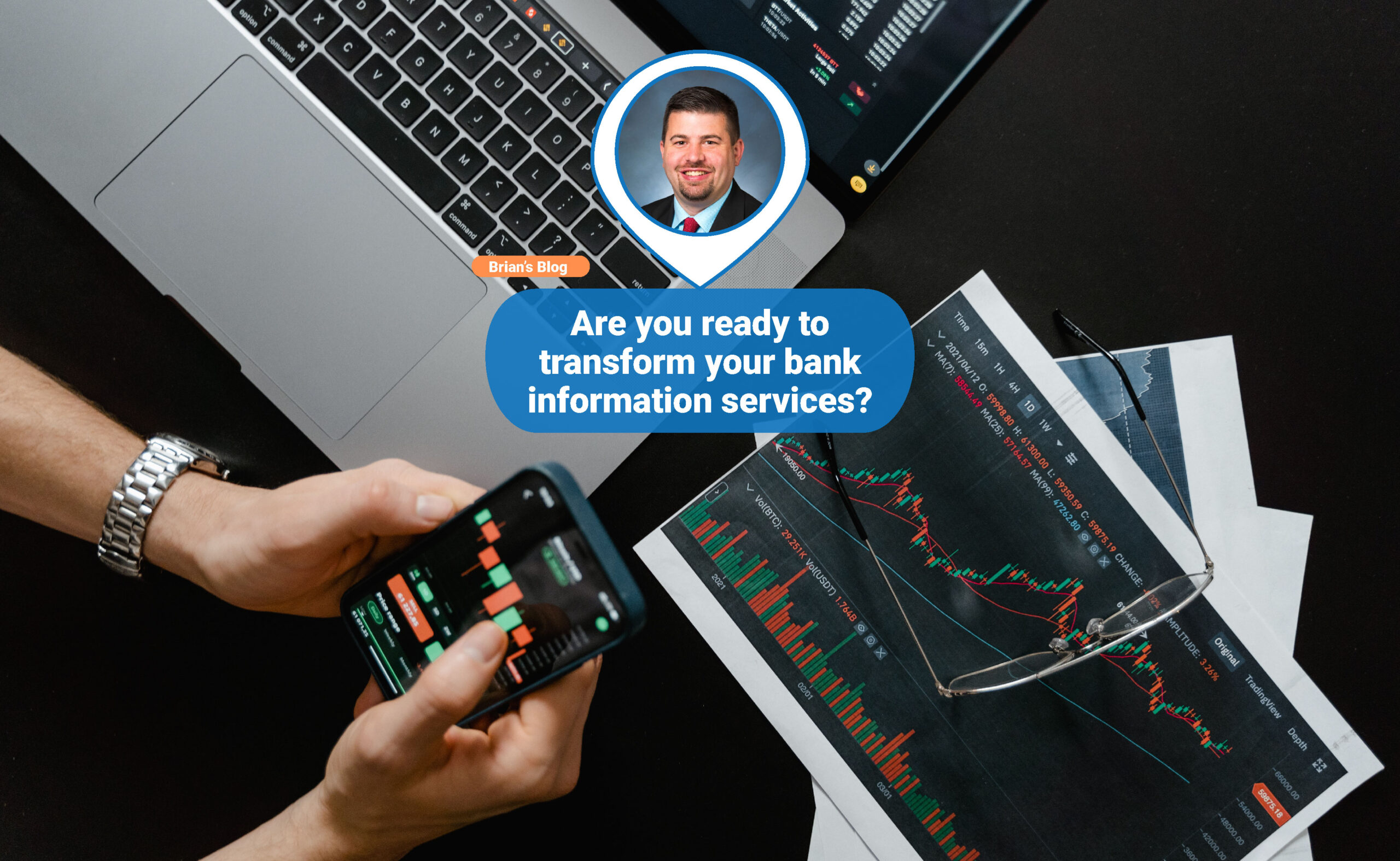 Are you ready to transform your bank information services?