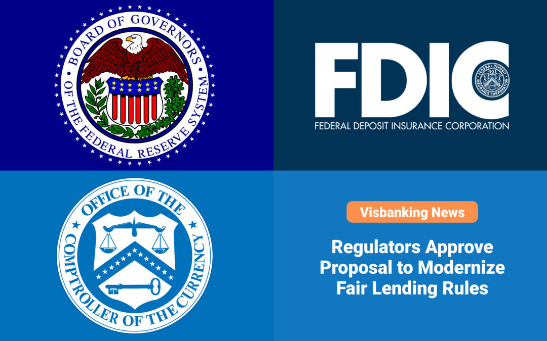 Regulators Approve Proposal to Modernize Fair Lending Rules