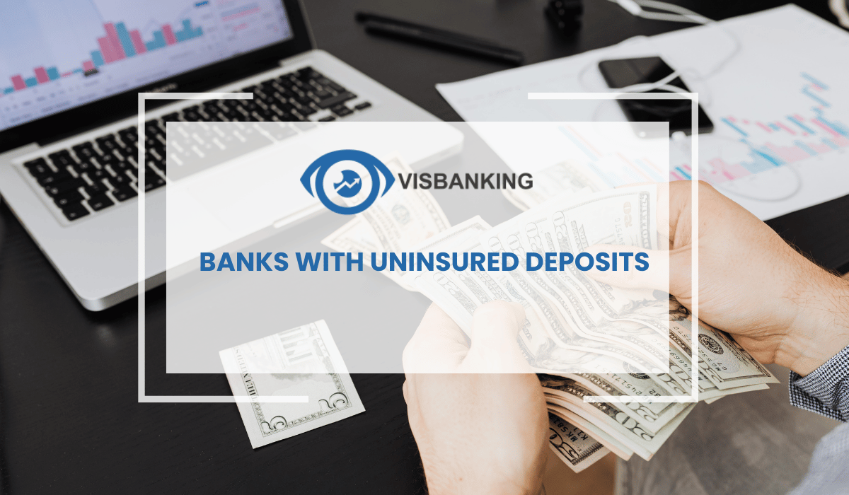 Banks with Uninsured Deposits