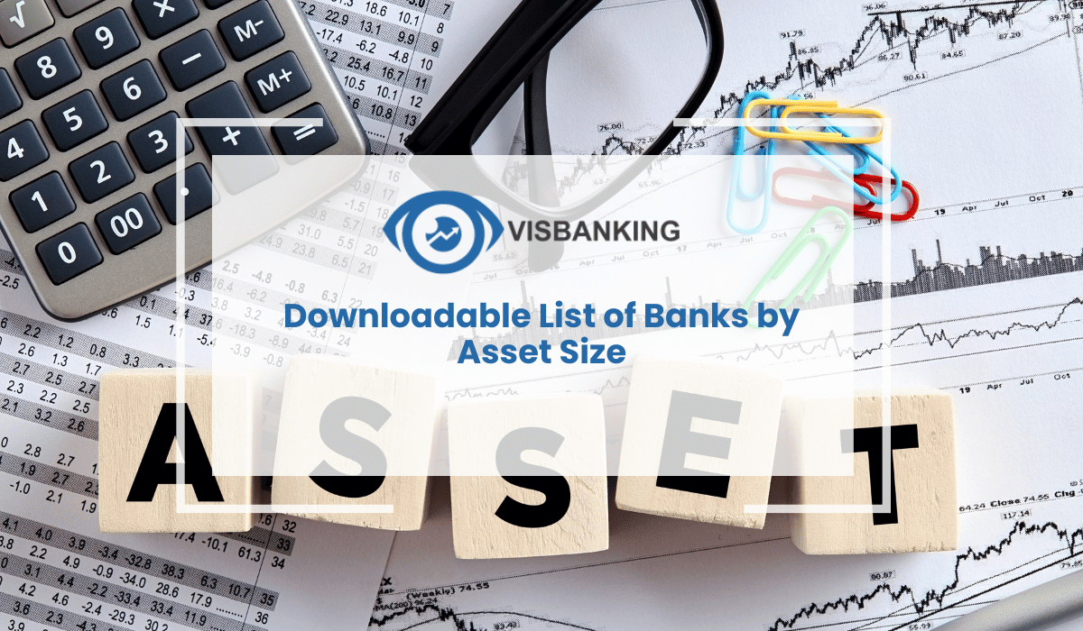 Downloadable List of Banks by Asset Size