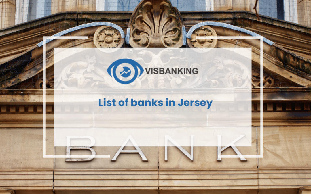 List of banks in Jersey