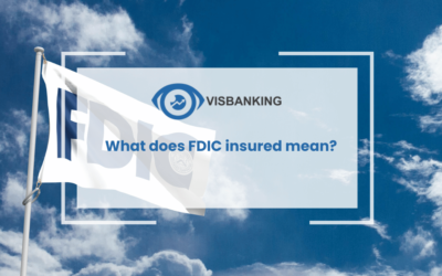 What does FDIC insured mean?