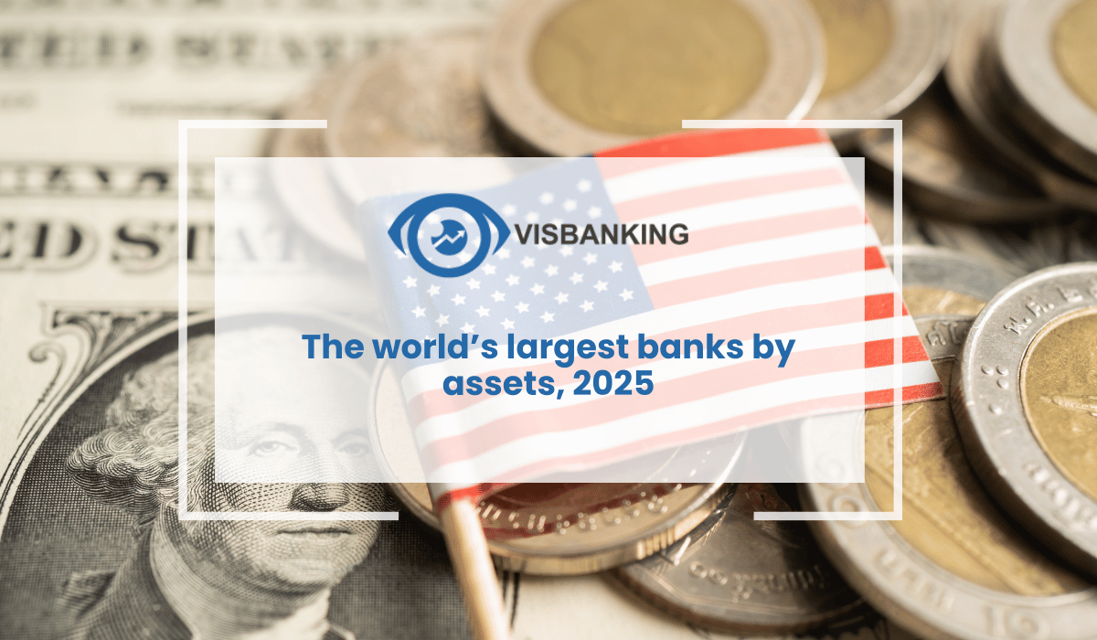 The world’s largest banks by assets, 2025