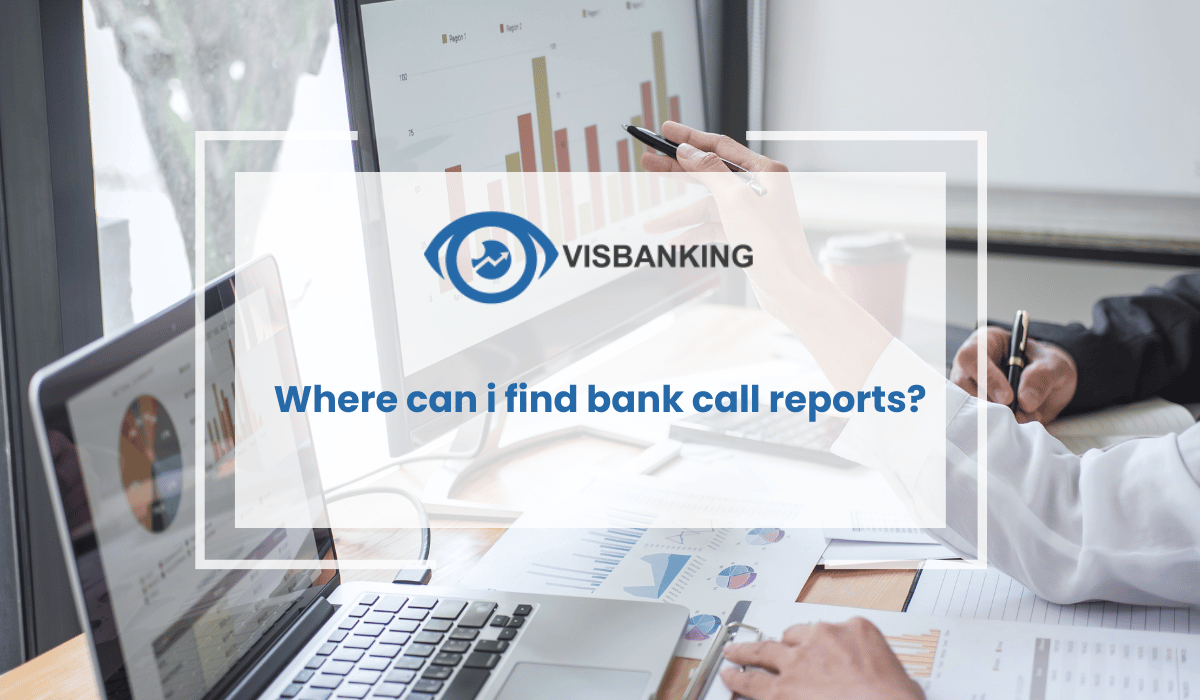 Where can i find bank call reports?